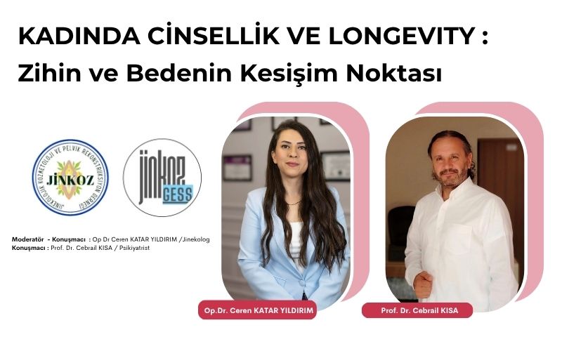 KADINDA CİNSELLİK VE LONGEVITY :  Zihin ve Bedenin Kesişim Noktası
